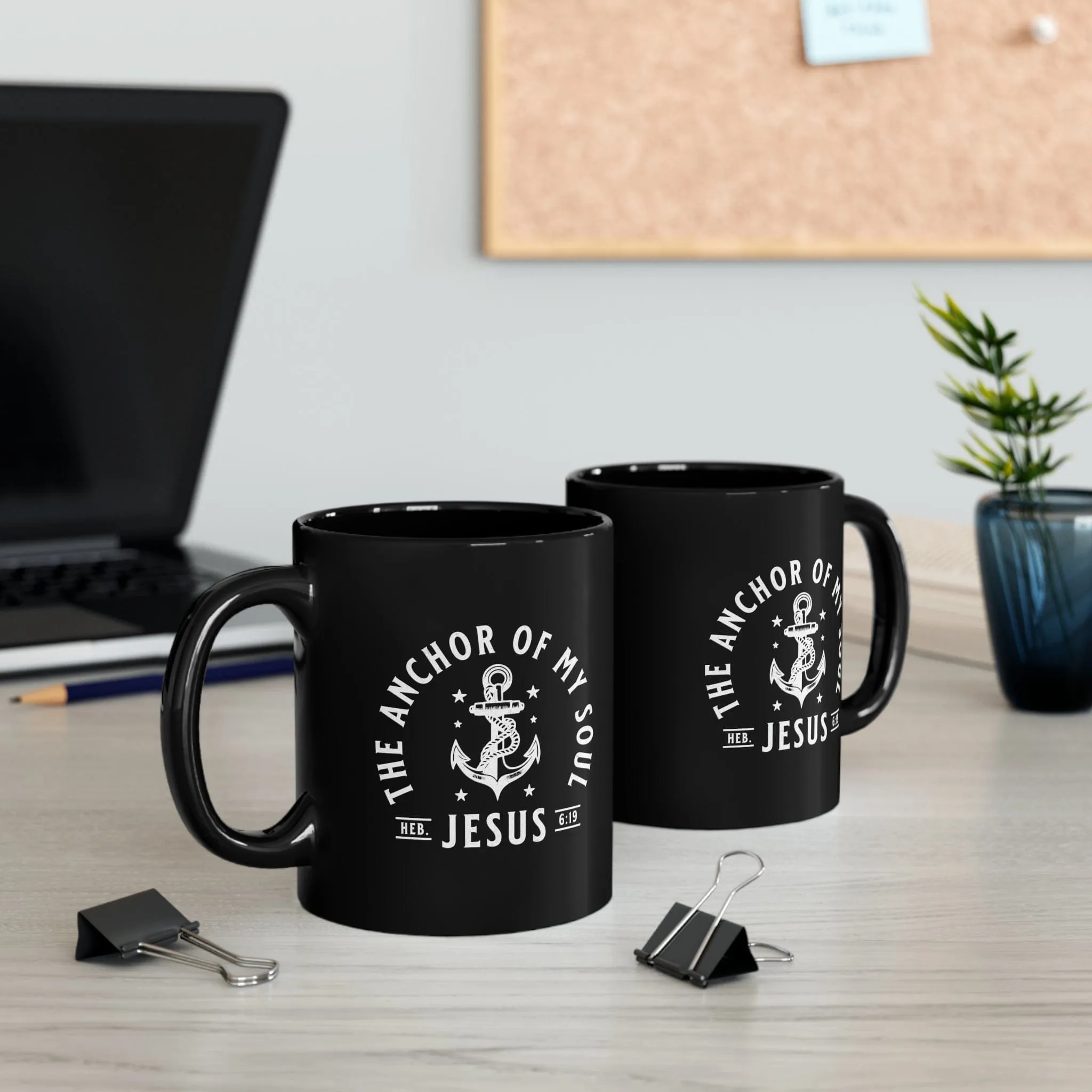 Anchor Of My Soul 11oz Black Mug