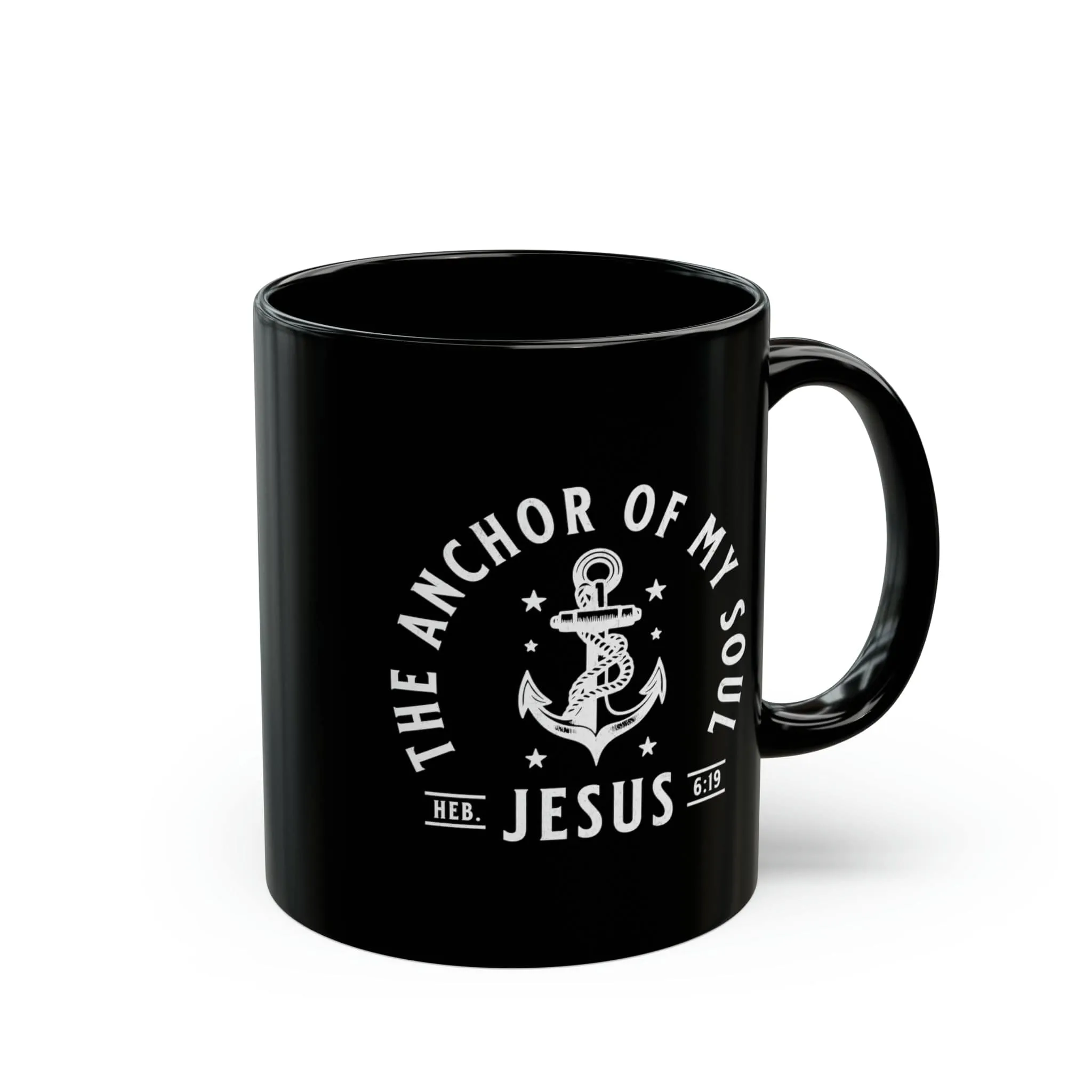 Anchor Of My Soul 11oz Black Mug