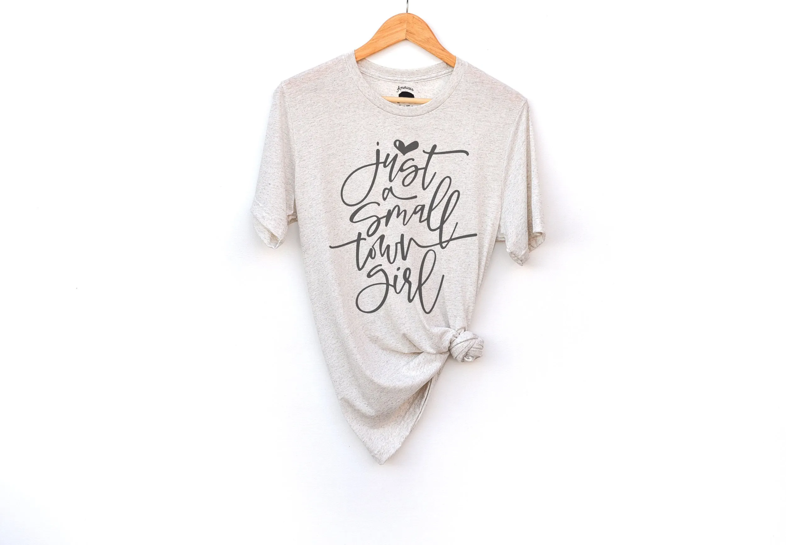 Just a Small Town Girl Adult Shirt - light or dark artwork